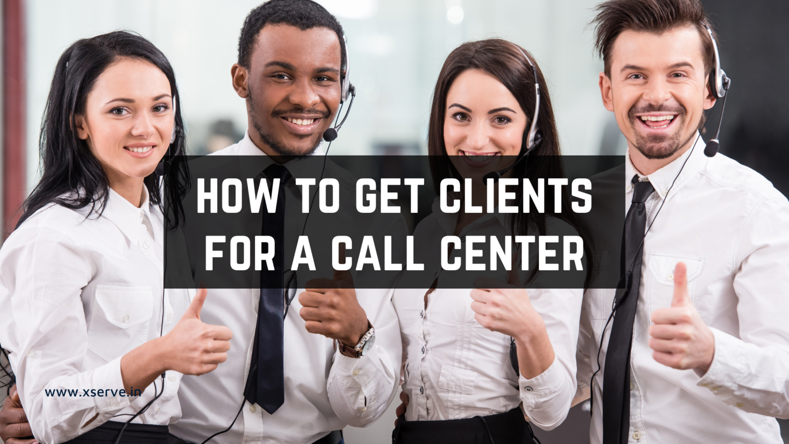 How to get clients for a small call center?